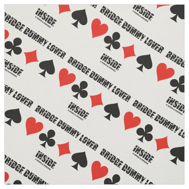 Bridge Dummy Lover Inside Four Card Anzugs Spaß Stoff (Muster)