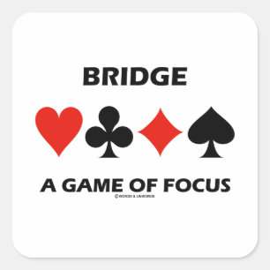 Bridge - ein Spiel mit Fokus-Duplikat-Bridge-Spaß Quadratischer Aufkleber