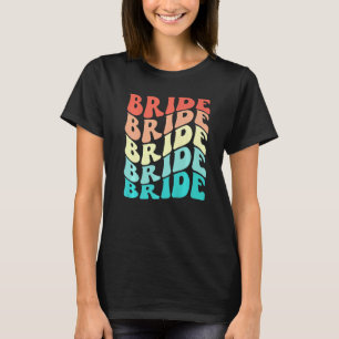 Bridge I Do Crew Retro Junggeselinnen-Abschied Bri T-Shirt