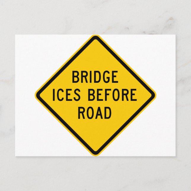 Bridge Ice Warning Highway Postkarte (Vorderseite)