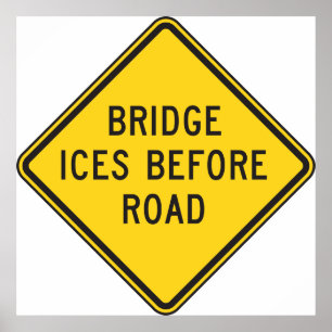 Bridge Ices vor der Straße Poster