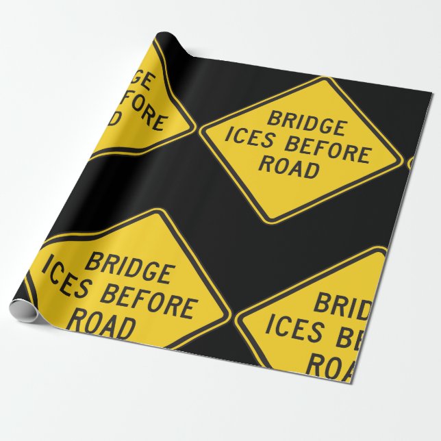 Bridge Ices vor Road Sign Winter Sicherheit Geschenkpapier (Ungerollt)