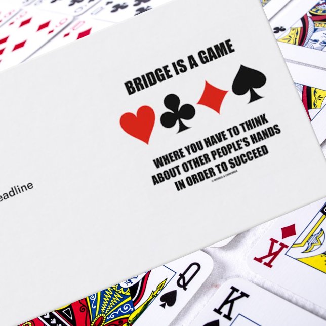 Bridge ist ein Spiel, an das man denken muss Visitenkarte (Bridge saying truism business card for any avid bridge player)