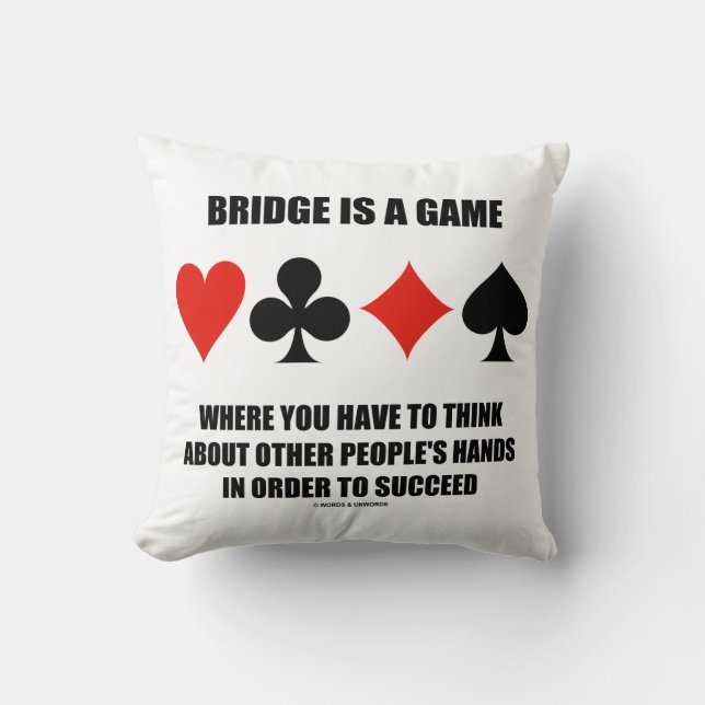 Bridge ist ein Spiel, bei dem andere Menschen die  Kissen (Vorderseite)