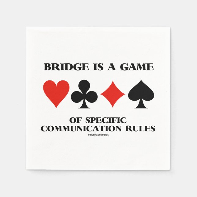 Bridge ist ein Spiel spezifischer Kommunikationsre Serviette (Vorderseite)