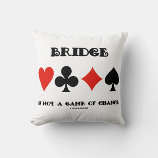 Bridge ist kein Glücksspiel mit vier Anzügen Kissen
