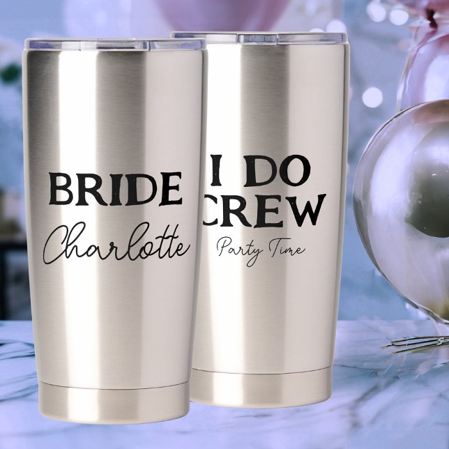Bridge Junggeselinnen-Abschied I Do Crew Stainless Thermobecher (Front And Back)
