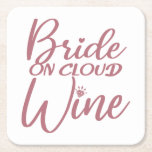 Bridge on Cloud Wine - Bachelorette & Brautparty Rechteckiger Pappuntersetzer<br><div class="desc">Bride On Cloud Wine - Junggeselinnen-Abschied,  Brautparty oder Brautparty. Auch ideal für eine Hennennacht,  Verlobung oder Hochzeit. Macht ein phantastisches Outfit oder Dekoration für Ihre Mädchen,  Frauen und Brautmädchen,  Teambride,  Braut oder zukünftige Ehefrau! KLICKEN SIE AUF UNSEREN MARKENNAMEN,  UM DIE KONZERNDESIGNS & FARBEN DER GRUPPEN ZU VERBESSERN!</div>