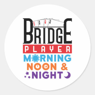 Bridge Player Morning Noon and Night Runder Aufkleber