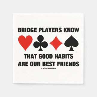 Bridge Players kennen gute Gewohnheiten Die besten Serviette