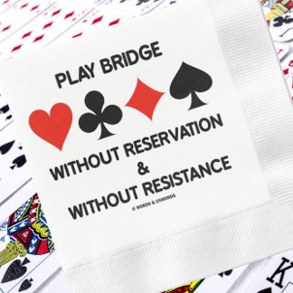 Bridge spielen ohne Vorbehalt ohne Widerstand Serviette
