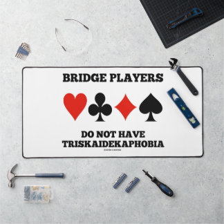 Bridge-Spieler haben keine Triskaidekaphobie Schreibtischunterlage