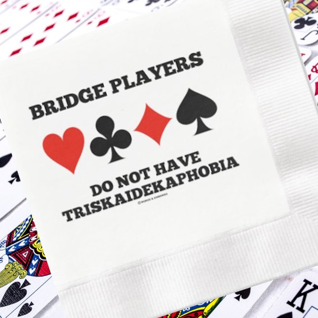 Bridge-Spieler haben keine Triskaidekaphobie Serviette (Paper napkin for any bridge player who has absolutely no fear of counting to thirteen)