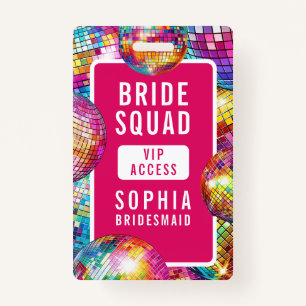 Bridge Squad VIP Disco Ball Foto Bachelorette Ausweis