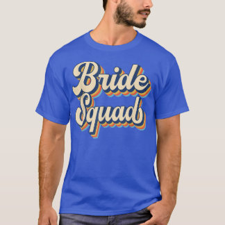 Bridge Squad Wedding Bachelor Team Party Retro Vin T-Shirt