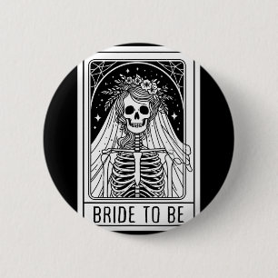 Bridge to be Gothic Skeleton Tarot Card Bacheloret Button
