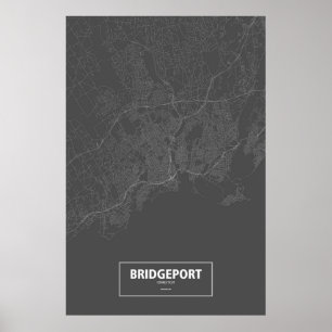 Bridgeport, Connecticut (weiß auf Schwarzem) Poster
