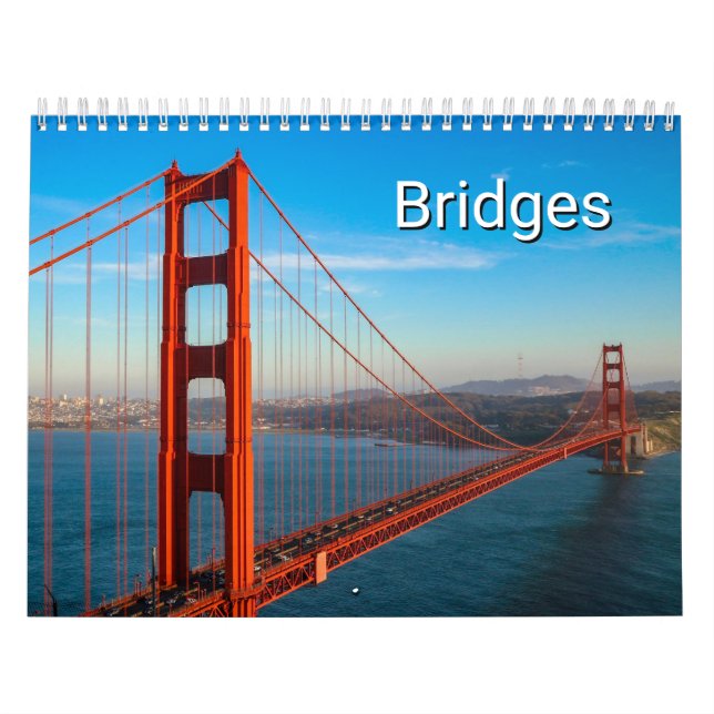 Bridges Photography Across the World Calendar Kalender (Titelbild)