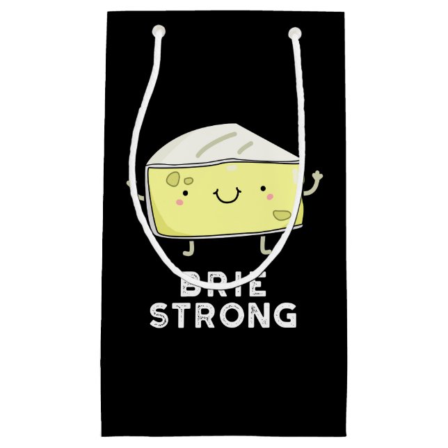 Brie Strong Funny Positive Cheese Pun Dark BG Kleine Geschenktüte (Vorderseite)