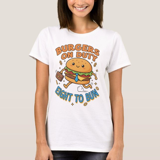 Briefcase Burger – Hustle in a Bun T-Shirt (Vorderseite)