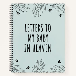 Briefe an mein Baby im Himmel-Notebook Notizbuch