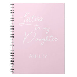 Briefe an mein Daughter-Notebook Notizblock