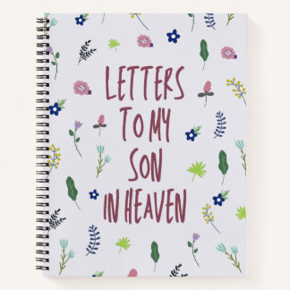 Briefe an meinen Sohn im Himmel Traummer-Notebook Notizbuch