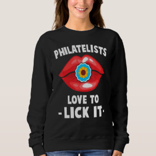 Briefmarke Collector - Philatelisten Liebe, es zu  Sweatshirt