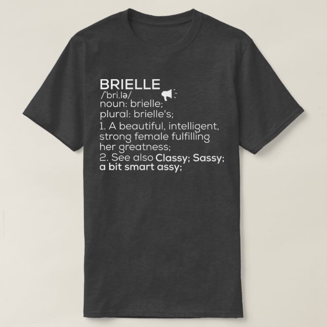 Brielle Name Brielle Definition Brielle Female Nam T-Shirt (Design vorne)