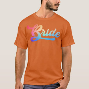 Brien für Junggeselinnen-Abschied Hen Party BRIDE T-Shirt