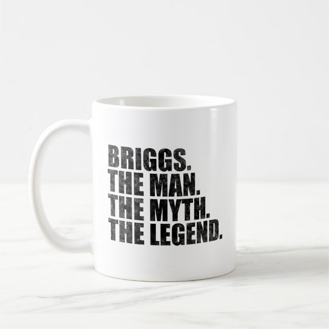 Briggs Name, Briggs Der Mann Der Mythos Die Legend Kaffeetasse (Links)