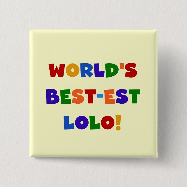 Bright Colors Best Lolo T - Shirt und Geschenke Button (Vorderseite)