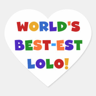 Bright Colors Best Lolo T - Shirt und Geschenke Herz-Aufkleber
