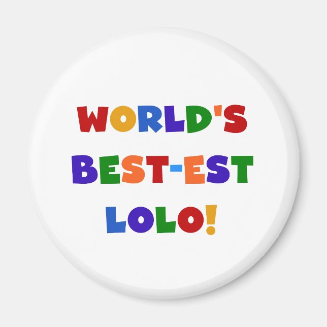 Bright Colors Best Lolo T - Shirt und Geschenke Magnet (Vorne)