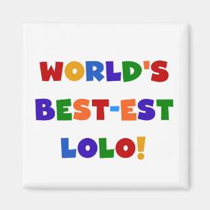 Bright Colors Best Lolo T - Shirt und Geschenke Magnet