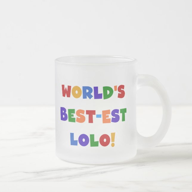 Bright Colors Best Lolo T - Shirt und Geschenke Mattglastasse (Rechts)
