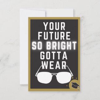 Bright Future Funny Abschluss Card Dankeskarte