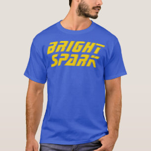 BRIGHT SPARY T-Shirt