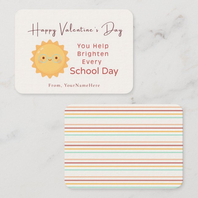 Brighten Every School Day – Teacher Valentine Card Mitteilungskarte (Vorne/Hinten)