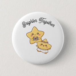 Brighter Together – Cute Couple Button Gift
