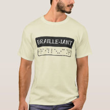 Brillante Braille-Sprache wunderbarer T - Shirt