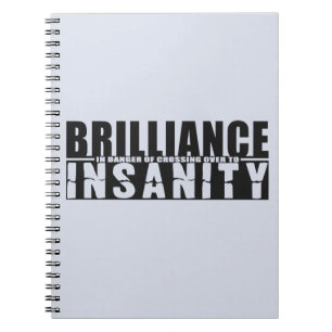 BRILLIANCE VS INSANITY Custom Notebook Notizblock