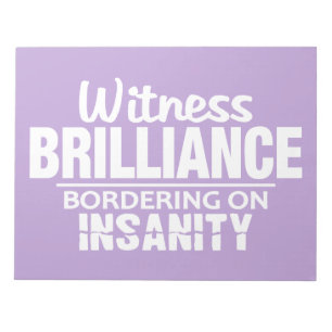 BRILLIANCE VS INSANITY Custom Notizblock