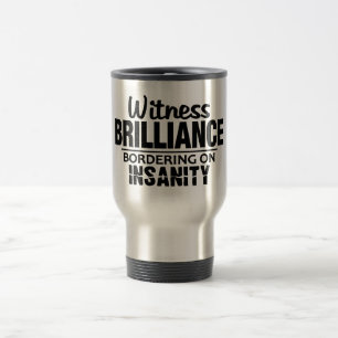 BRILLIANCE VS INSANITY Custom Tasse - Stil wählen