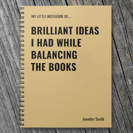 Brilliant Ideas Funny Accountant Notizblock