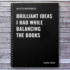 Brilliant Ideas Funny Accountant Notizblock