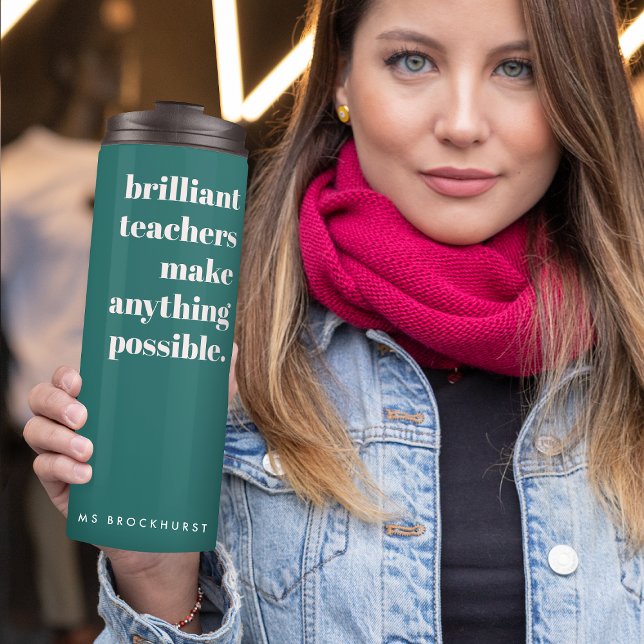 Brilliant Teacher Moderne Trendy Stilvoll Grün Thermosbecher (Von Creator hochgeladen)