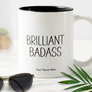 Brilliante verrückte lustige Zitate moderne Chic Zweifarbige Tasse