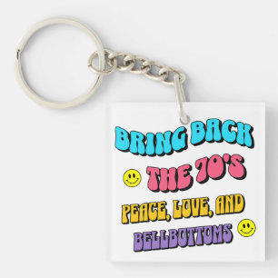 Bring Back die 70er Schlüsselanhänger