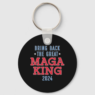 Bring Back The Great Maga König Spaß Ulta Maga De Schlüsselanhänger